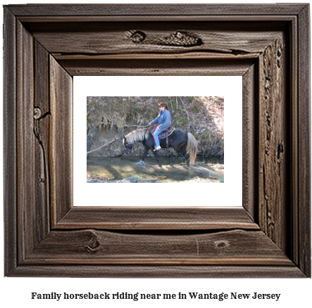 family horseback riding near me in Wantage, New Jersey